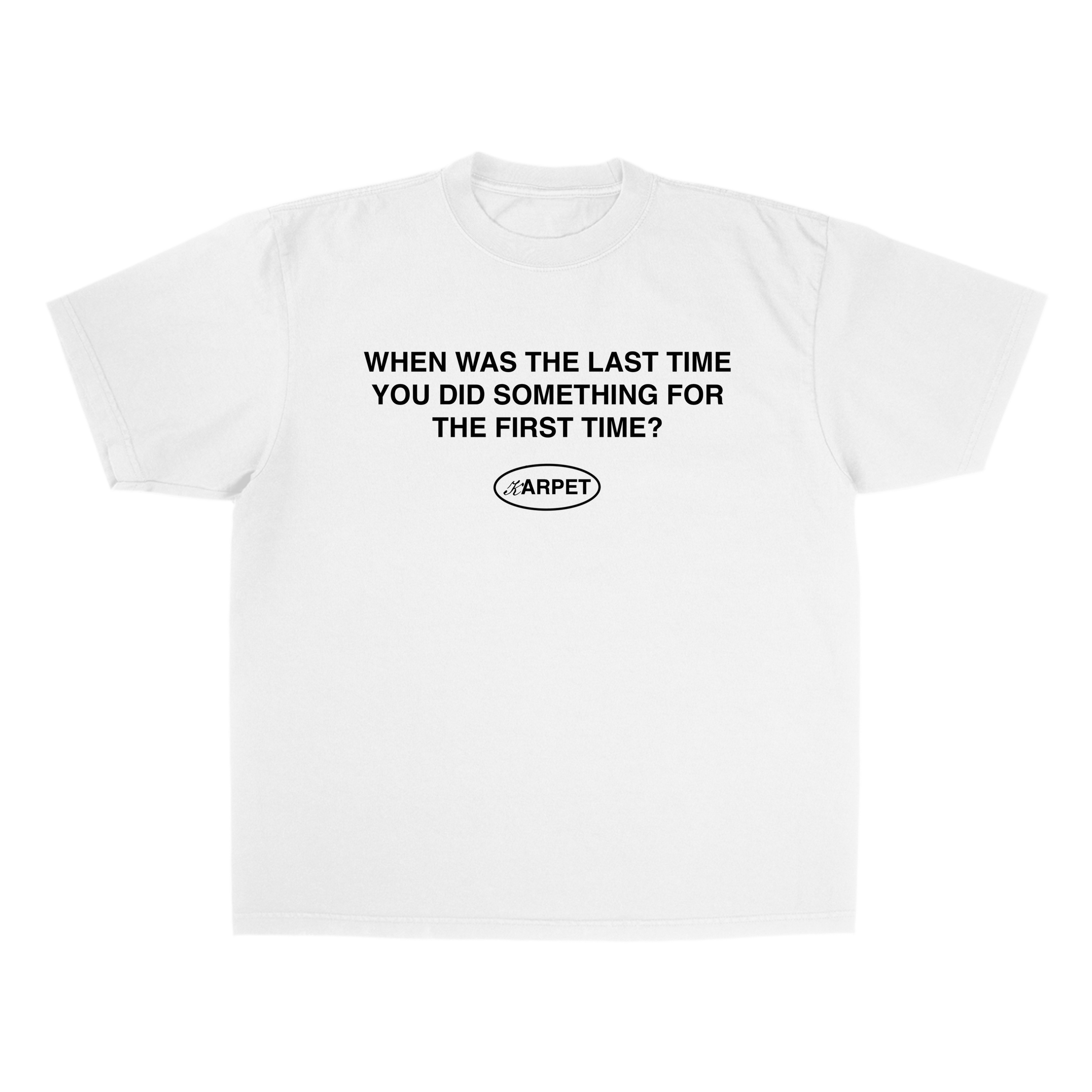 “LAST TIME” WHITE TSHIRT